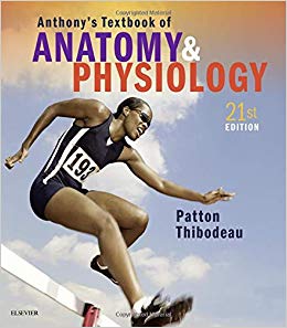 Anthony's Textbook of Anatomy & Physiology (21st Edition)